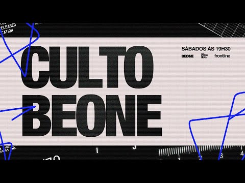 Culto Be One | 19h30 #aovivo