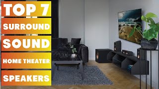 7 Best Home Theater Speakers for Surround Sound in 2024