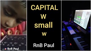 Capital W small w  Funny Video  Dialogue with Beat