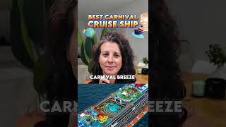 Ranking the Best Carnival Cruises — Which is Best 2025