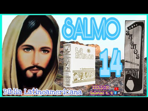 ♥️🕊️ SALMO 14 🕊️♥️ Un mundo sin Dios. BIBLIA CATÓLICA ( Biblia Latinoamericana )
