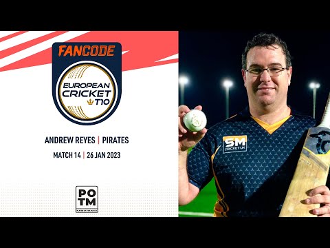 POTM: A.Reyes - ETR vs PIR | Highlights | FanCode ECT10 Gibraltar | Gibraltar 2023 | ECT23.014