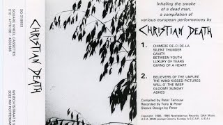Christian Death - Inhaling The Smoke Of A Dead Man (A Compilation Of Various European Performance)