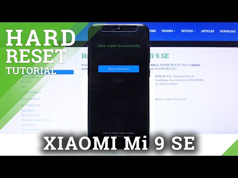 Hard Reset XIAOMI MI 9 SE – Wipe Data / Restore Defaults