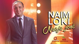 Naim Loku - Nusja Jone