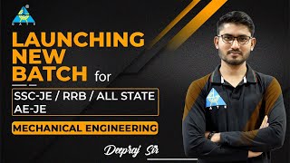 Launching New Batch For SSC-JE / RRB / All State  AE-JE For Mechanical Engg. | Deepraj Sir