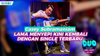 Download lagu Casey Subramaniam, Lama Menyepi Kini Muncul Dengan Single Terbaru mp3