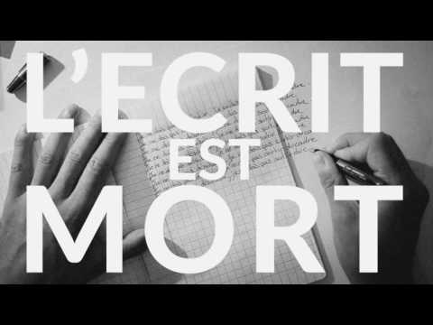 Video thumbnail for L'écrit est mort