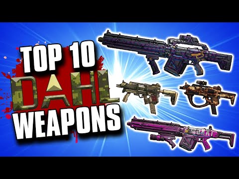The Top 10 BEST DAHL Weapons in Borderlands History
