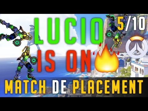 MATCH DE PLACEMENT 5/10 - Overwatch #10