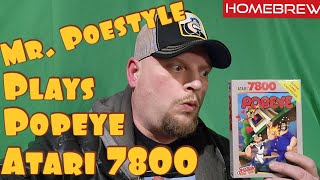 Mr. Poestyle Plays Popeye On The Atari 7800