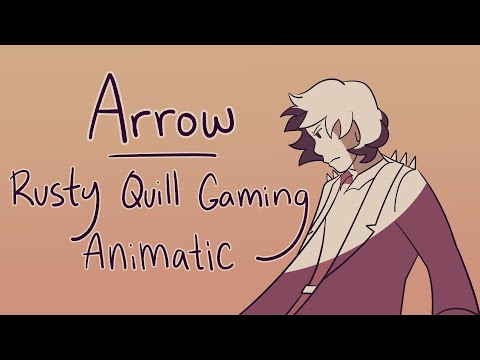 Arrow - Rusty Quill Gaming Animatic