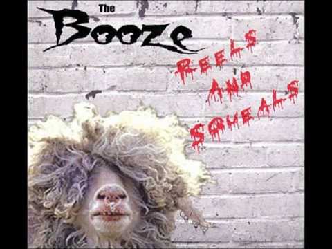 The Booze - The Day The Booze