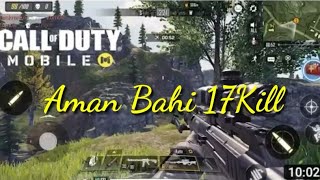 Call of duty mobile video |17 kill | Free fire master ji 60y | Aman Bahi |Priyanshu Bahi |Gaming $$$