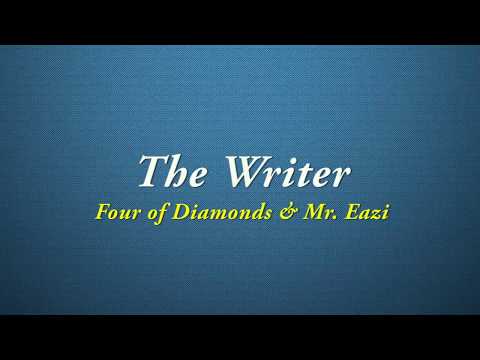 Four Of Diamonds, Mr Eazi - The Writer [Quality Lyrics]
