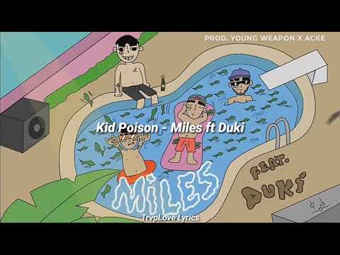 KID POISON - MILES FT DUKI