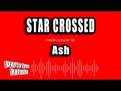 Starcrossed - Ash