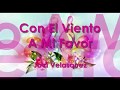 CON EL VIENTO A MI FAVOR (With Lyrics) : Jaci Velasquez