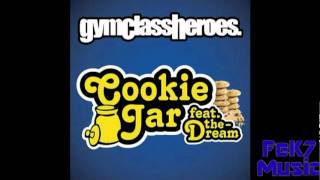 Gym Class Heroes- Cookie Jar