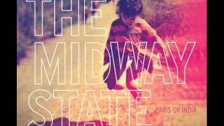 The Midway State - Paris or India