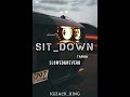 Sit down |Slowed & Reverb| Tarna [ZACK _ KING]•