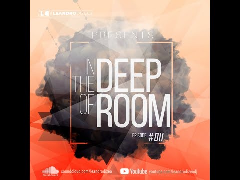 In The Deep Of Room #011 August 2021
