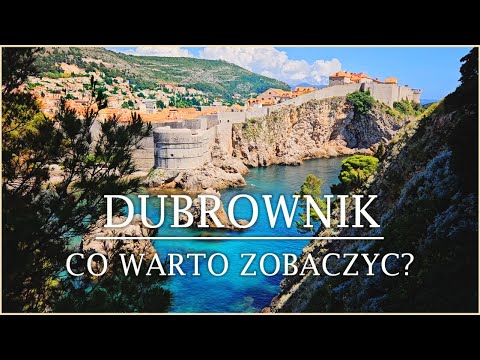 DUBROWNIK - CO WARTO ZOBACZYĆ | NAJLEPSZE ATRAKCJE + JEDZENIE