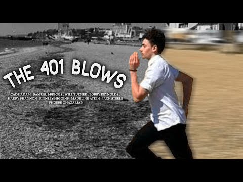 The 401 Blows - Student Short Film