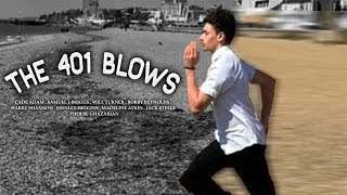 The 401 Blows - Student Short Film