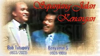 Download lagu Benyamin Sueb & Bob Tutupoly - Sepanjang Jalan Kenangan mp3 Download lagu Benyamin Sueb & Bob Tutupoly - Sepanjang Jalan Kenangan mp3