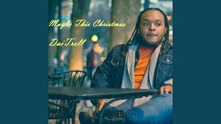 Maybe This Christmas