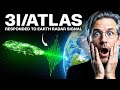 BREAKING: 3I ATLAS Just REACTED to Earth's Radar Signal