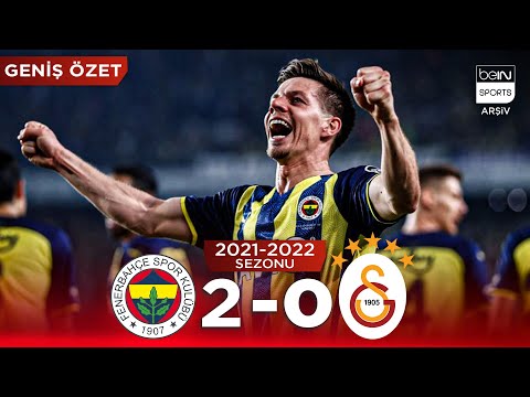 GENİŞ ÖZET: Fenerbahçe (2-0) Galatasaray | 32. Hafta - 2021/2022