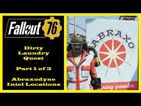 Fallout 76 - Dirty Laundry Quest Part 1 of 3 - Abraxodyne Intel Locations