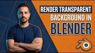 How To Render Transparent Background In Blender (Easy Guide)