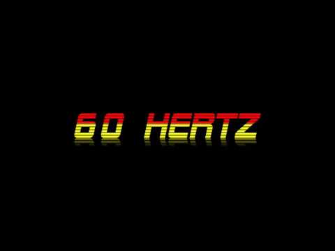 60 Hertz [10 hours]