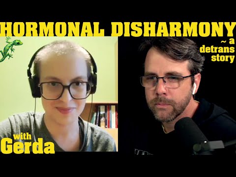 Externe hormonen vs. interne disharmonie — detrans-verhaal van Gerda — Benjamin Boyce