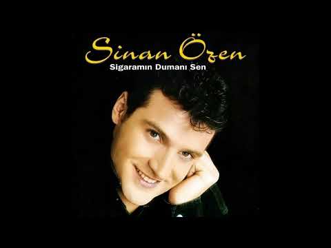 Sinan Özen - Sigaramın Dumanı Sen