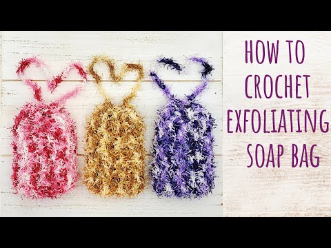 How to crochet exfoliating soap bag 🧼