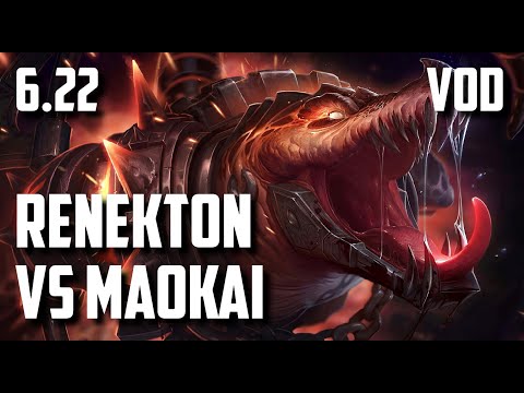 Renekton Top vs Maokai | League of Legends Patch 6.22 VOD #32