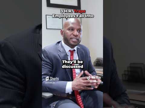 TOP 3 HR TRAPS EMPLOYEES FALL INTO #fired #employment #lawyer #hr #retaliation #discrimination #hr