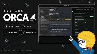 ภาพปก: Testing Orca: Installation, Setup, Worktrees, & Design Mode