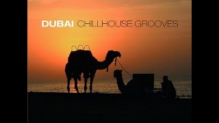 Various Artists - Dubai Chillhouse Grooves Vol.2 (Manifold Records) [Full Album]