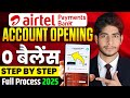 Airtel Payment Bank Account Open 2025 Airtel Payment Bank Account Kaise Khole Airtel Payment Bank