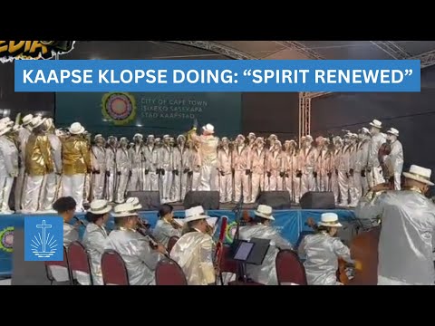 KAAPSE KLOPSE DOING: "SPIRIT RENEWED" NAC HYMNS