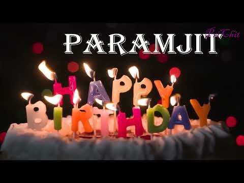 paramjit Birthday Song | Birthday Song paramjit|  Birthday paramjit |        @birthdaysongwithnames