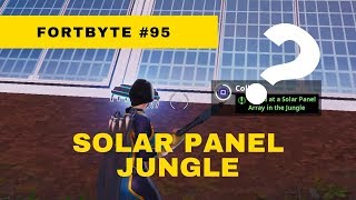 FORTNITE SEASON 9 Fortbyte #95: Found At A Solar Array Panel In the Jungle