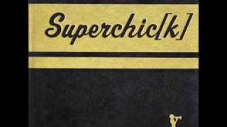 Superchick - Alive ( &quot;Rock What You Got&quot; album )