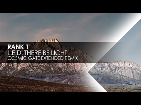 Video thumbnail for L.E.D. There Be Light (Cosmic Gate Remix)