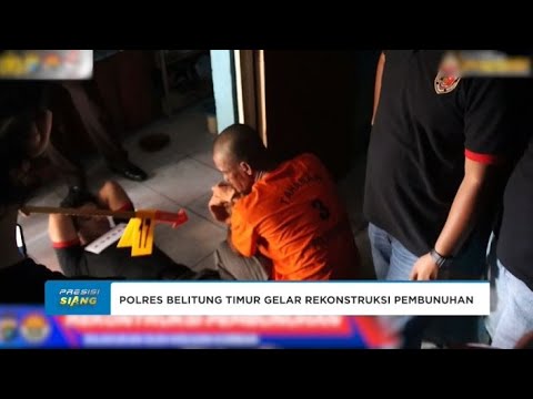 POLRES BELITUNG TIMUR GELAR REKONSTRUKSI PEMBUNUHAN